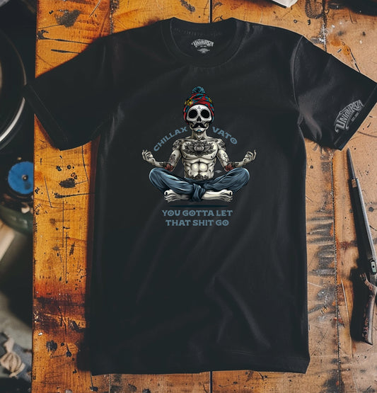 Chillax Vato