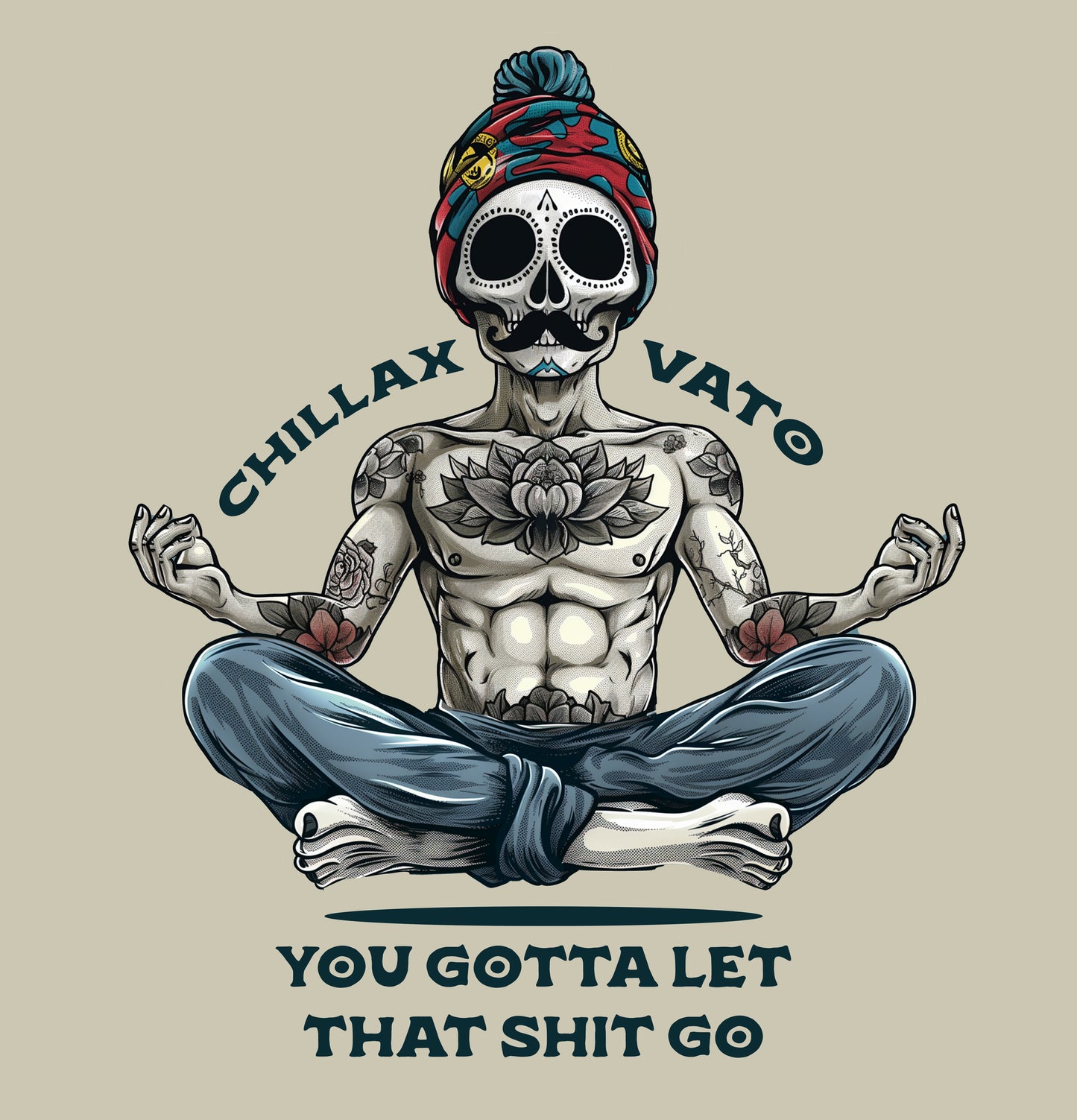 Chillax Vato